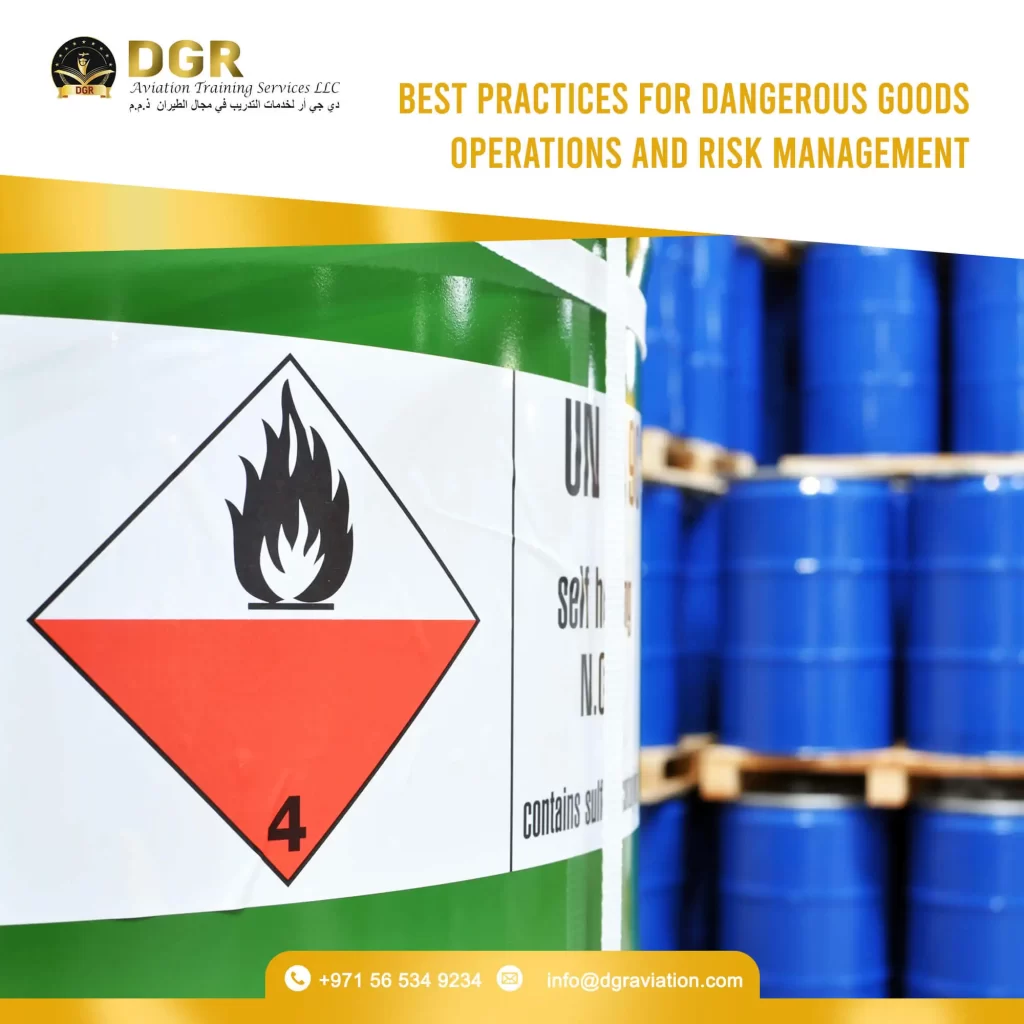 Best practices for Dangerous Goods operations and risk management