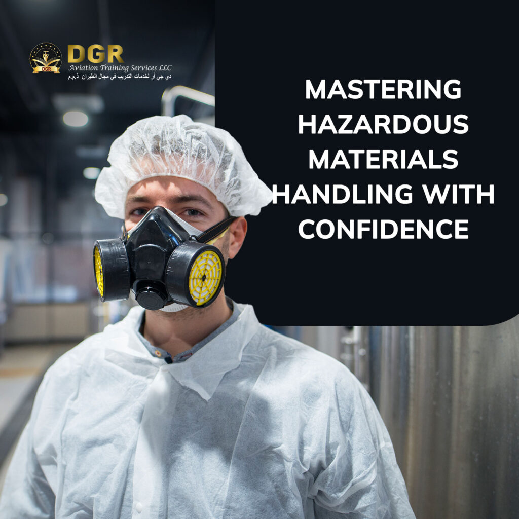 Mastering Hazardous Materials Handling with Confidence